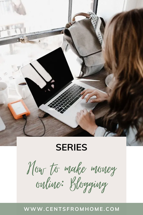 How to make money online: Blogging